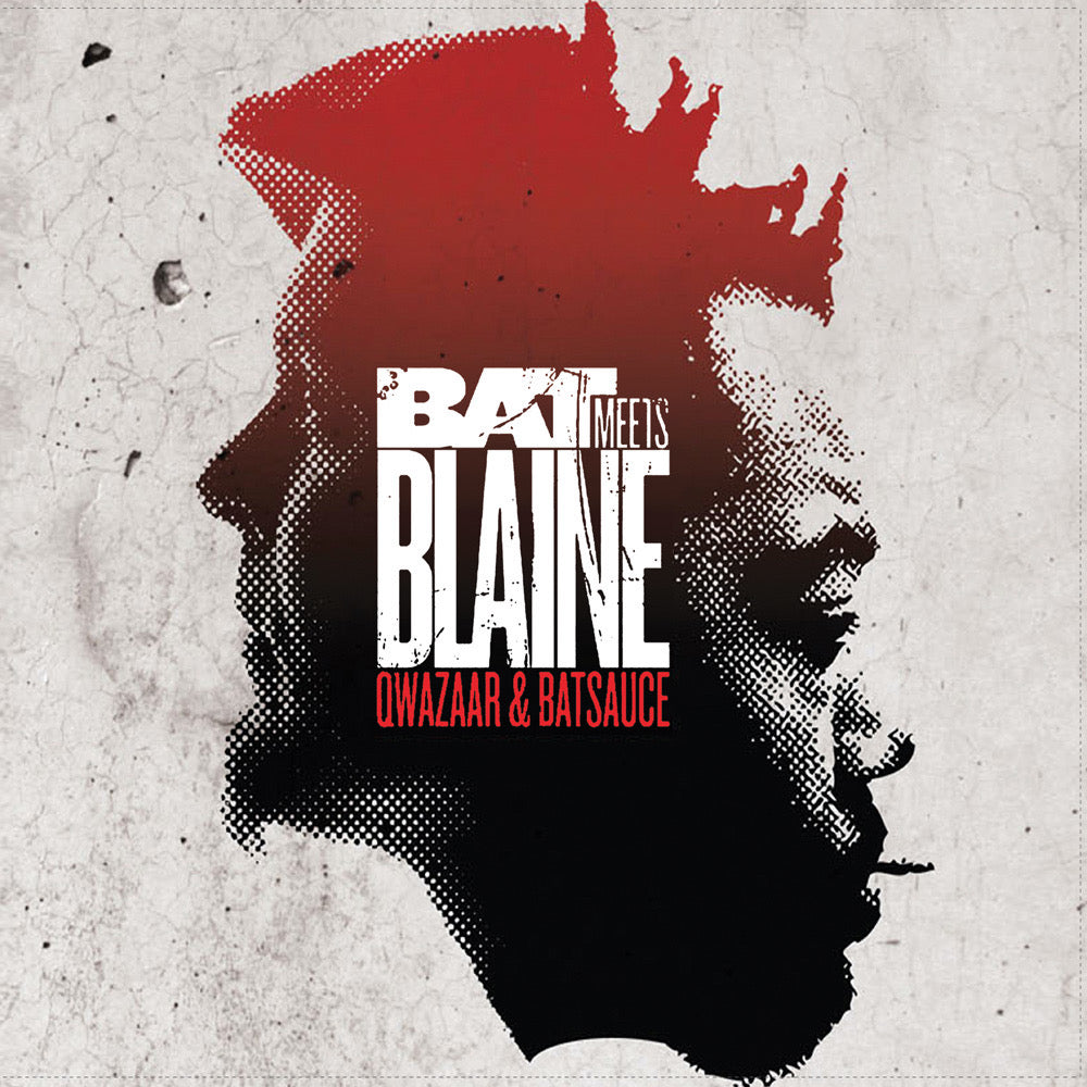 Qwazaar & Batsauce - Bat Meets Blaine (10th Anniversary LP) [FP023]
