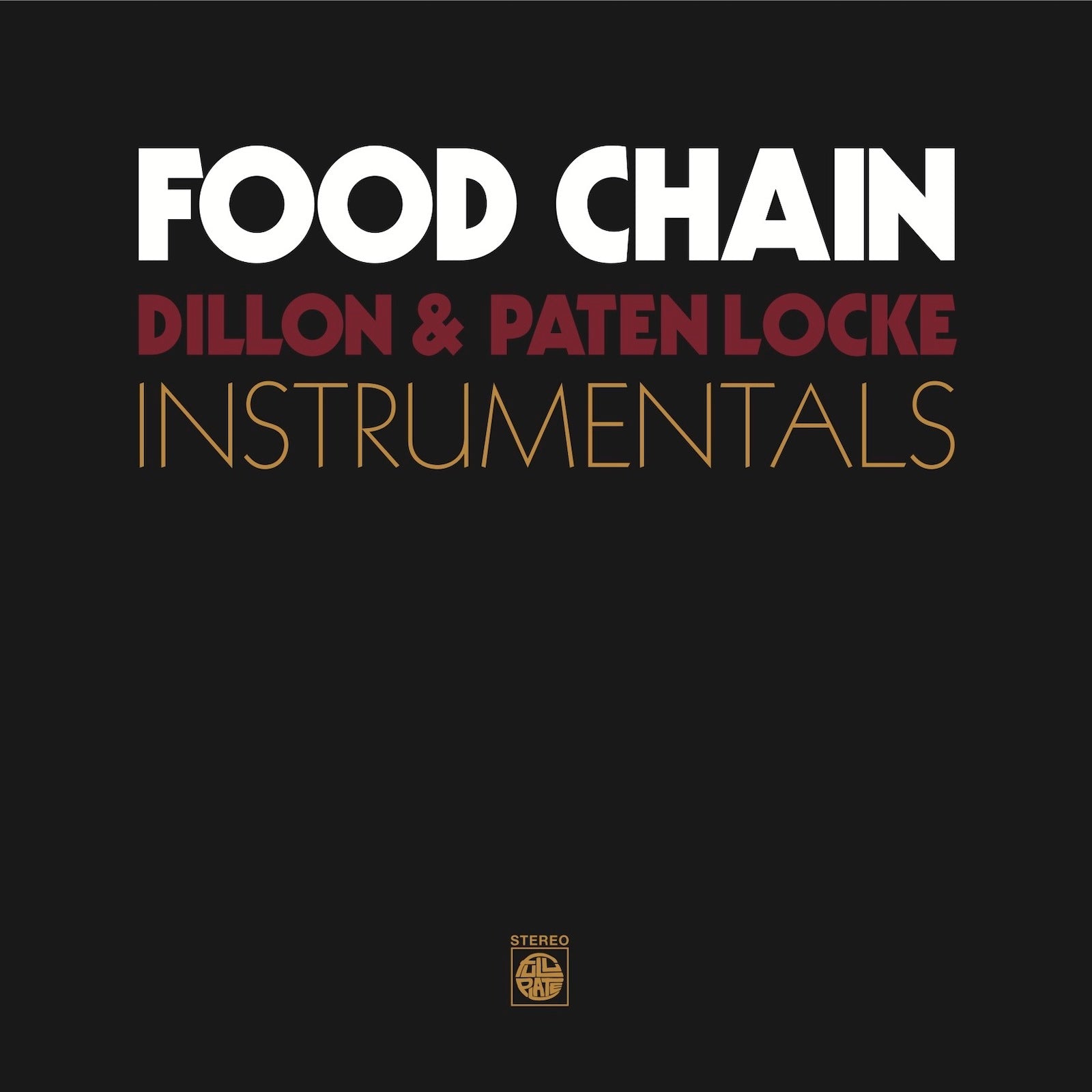 Dillon & Paten Locke - Food Chain (Instrumentals)