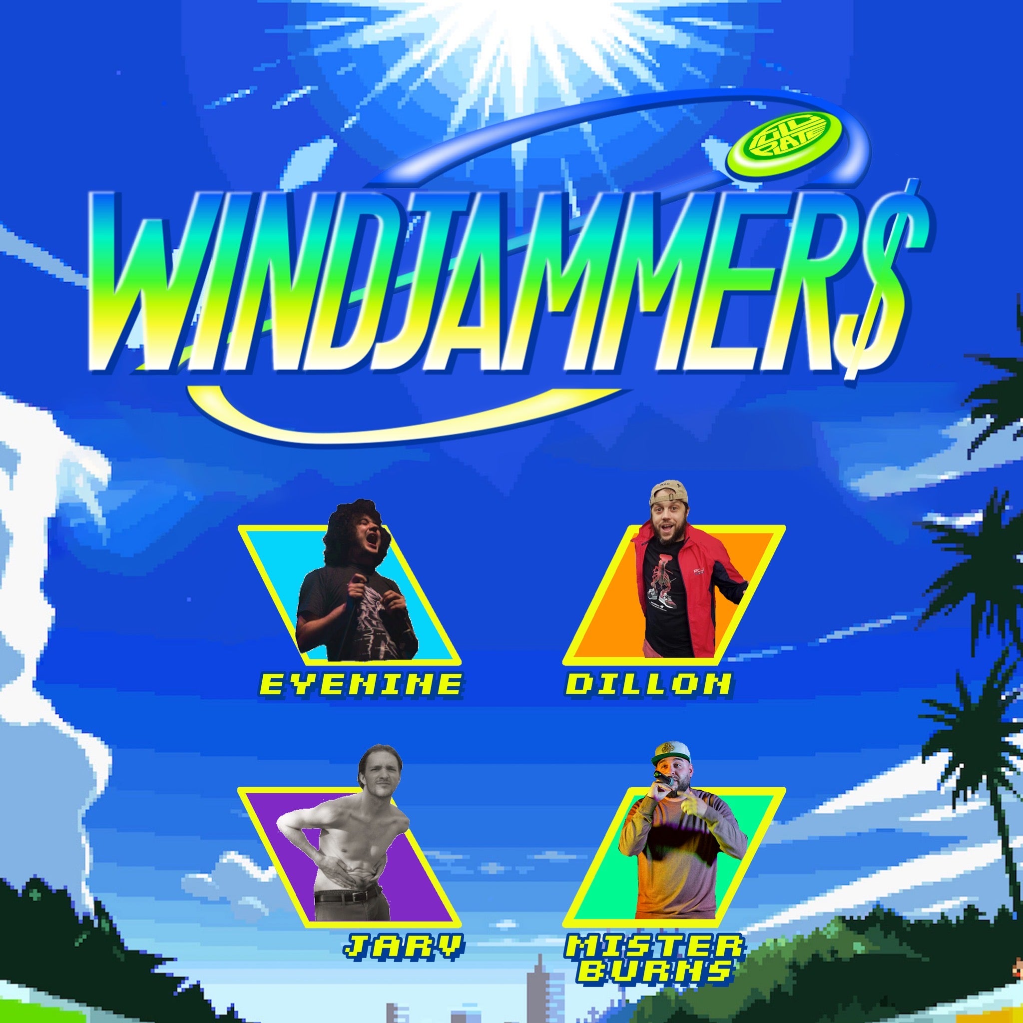 Jarv, Dillon, Eyenine & Mister Burns - Windjammers