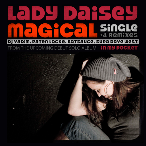 Lady Daisey - Magical (The Remixes)