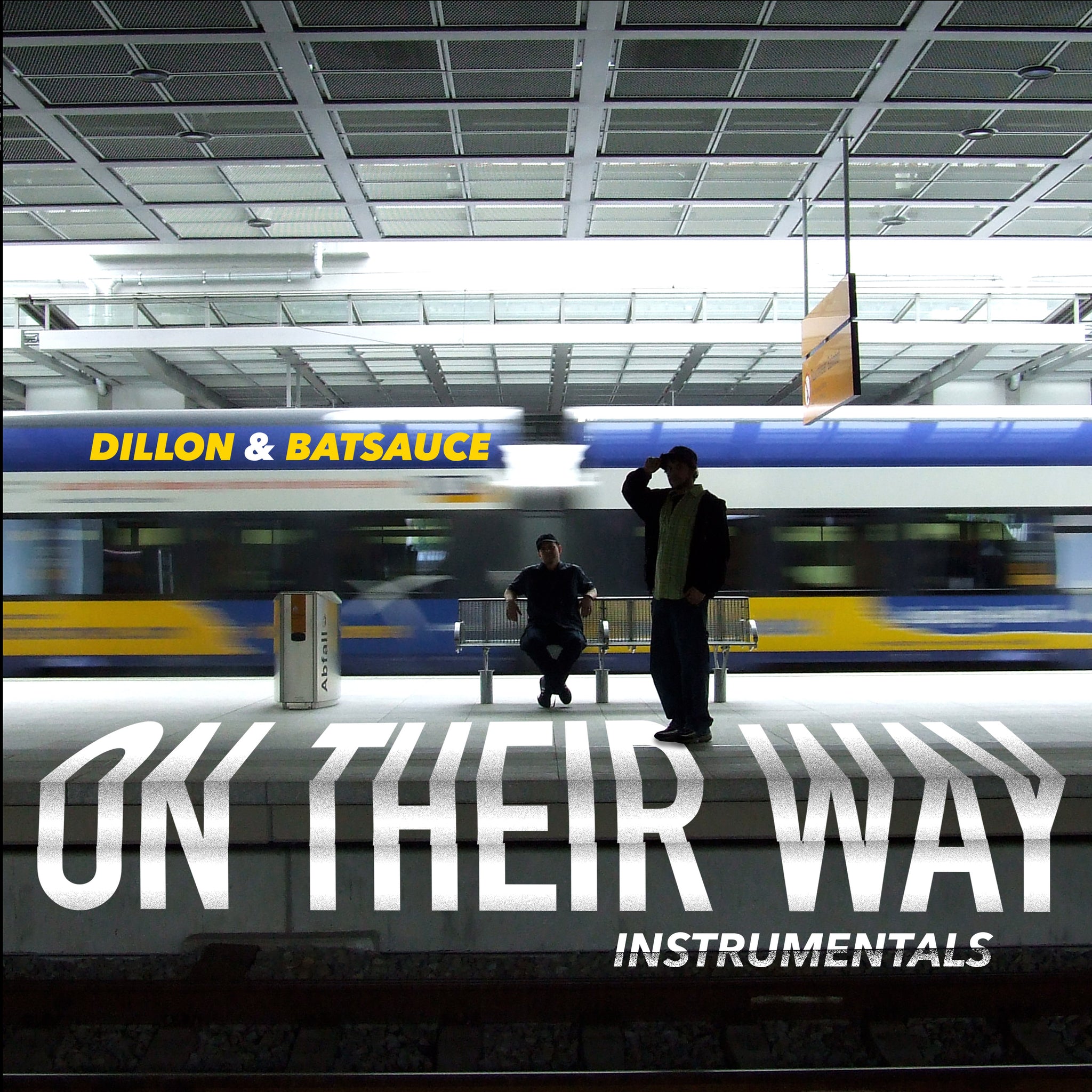 Dillon & Batsauce - On Their Way (Instrumentals)
