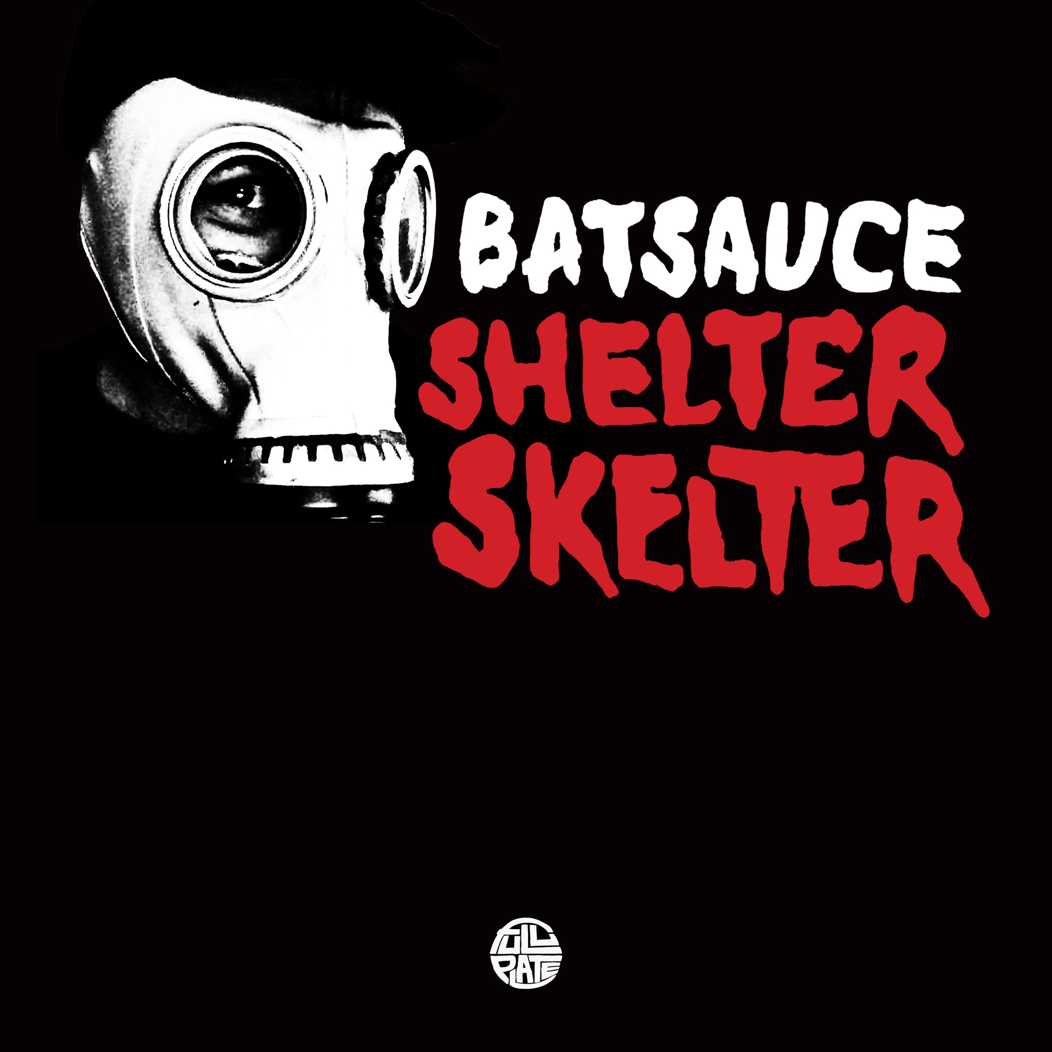 Batsauce - Shelter Skelter (FP014)
