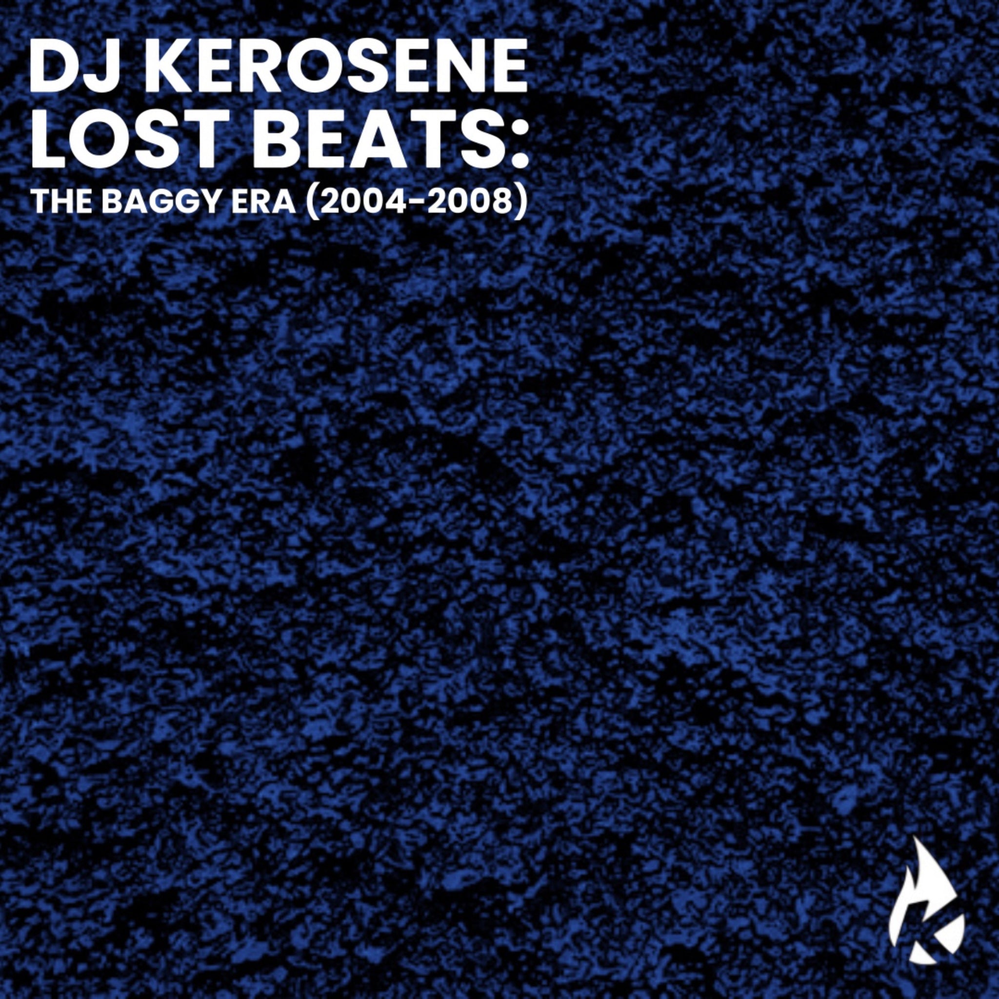 DJ Kerosene - Lost Beats: The Baggy Era (2004 / 2008)